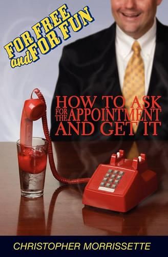 Cover image for For Free And For Fun: How To Ask For The Appointment And Get It