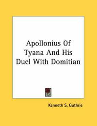 Cover image for Apollonius of Tyana and His Duel with Domitian