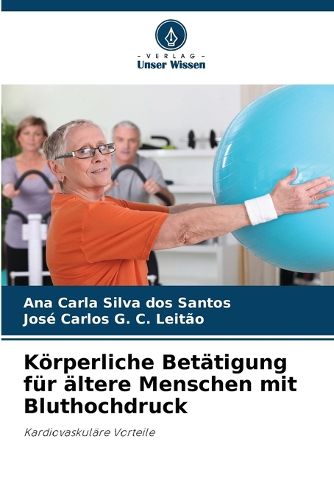 Cover image for Koerperliche Betaetigung fuer aeltere Menschen mit Bluthochdruck