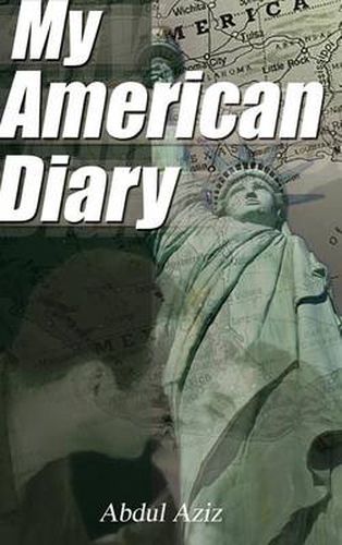 Cover image for My American Diary: A Story of Travel Love and Romance in America