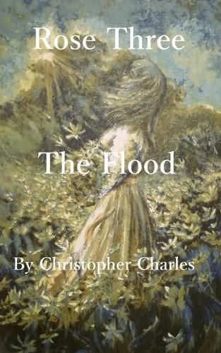 Cover image for Rose Three: The Flood