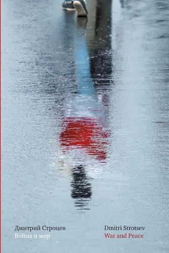 Cover image for War and Peace (Selected Poems 1992-2023)