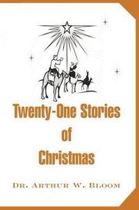 Cover image for Twenty-One Stories of Christmas