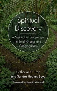 Cover image for Spiritual Discovery: A Method for Discernment in Small Groups and Congregations