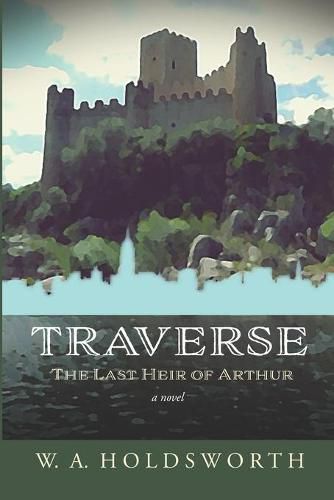 Cover image for Traverse: The Last Heir of Arthur