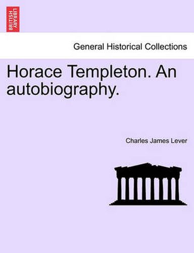 Cover image for Horace Templeton. an Autobiography.