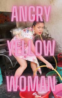 Cover image for Angry Yellow Woman