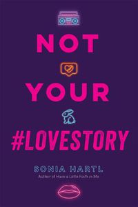 Cover image for Not Your #Lovestory