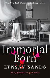 Cover image for Immortal Born: Book Thirty