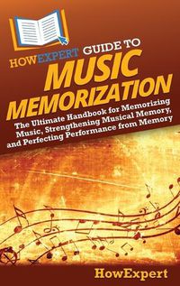 Cover image for HowExpert Guide to Music Memorization