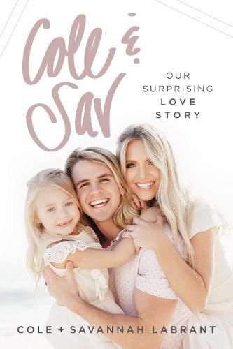 Cover image for Cole and   Sav: Our Surprising Love Story