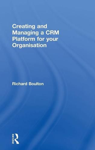 Cover image for Creating and Managing a CRM Platform for your Organisation