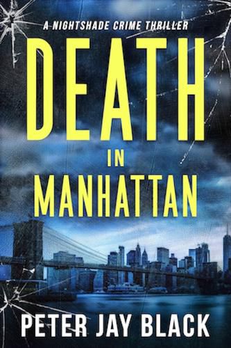 Death in Manhattan: A Nightshade Crime Thriller