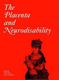 Cover image for The Placenta and Neurodisability