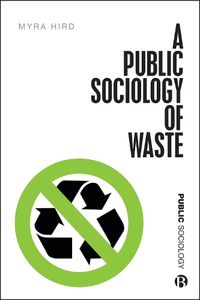 Cover image for A Public Sociology of Waste