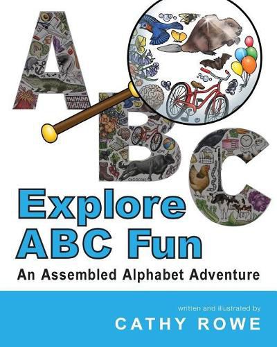 Cover image for Explore ABC Fun: An Assembled Alphabet Adventure