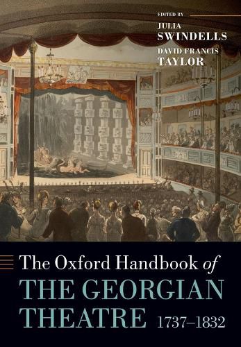 Cover image for The Oxford Handbook of the Georgian Theatre 1737-1832