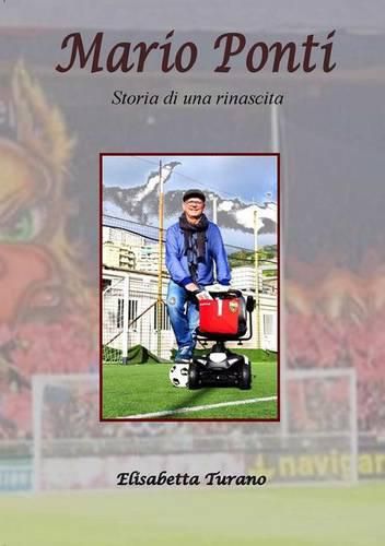 Cover image for Mario Ponti - Storia Di UNA Rinascita