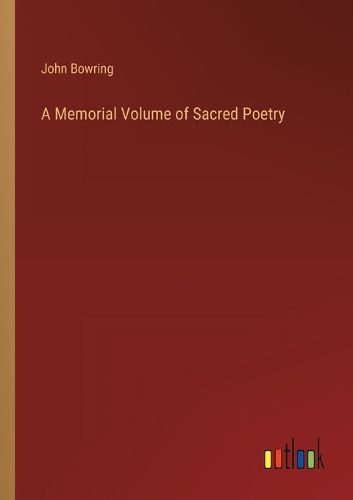 Cover image for A Memorial Volume of Sacred Poetry