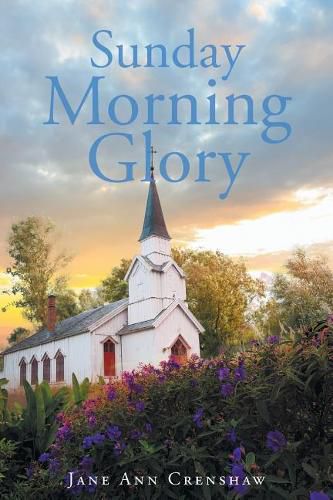 Cover image for Sunday Morning Glory