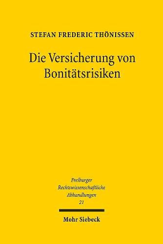 Cover image for Die Versicherung von Bonitatsrisiken