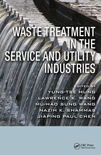 Cover image for Waste Treatment in the Service and Utility Industries