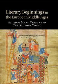 Cover image for Literary Beginnings in the European Middle Ages