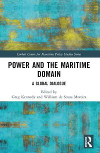 Cover image for Power and the Maritime Domain