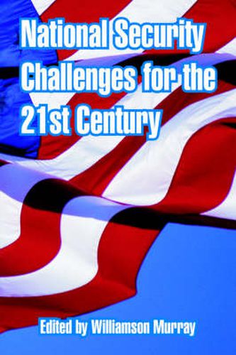 Cover image for National Security Challenges for the 21st Century