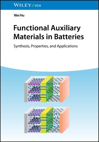 Cover image for Functional Auxiliary Materials in Batteries