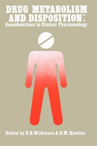 Cover image for Drug Metabolism and Disposition: Considerations in Clinical Pharmacology