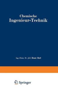 Cover image for Chemische Ingenieur-Technik: Erster Band