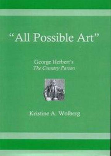 Cover image for 'All Possible Art': George Herbert's The Country Parson