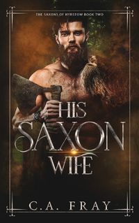 Cover image for His Saxon Wife