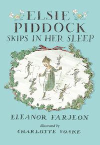 Cover image for Elsie Piddock Skips in Her Sleep
