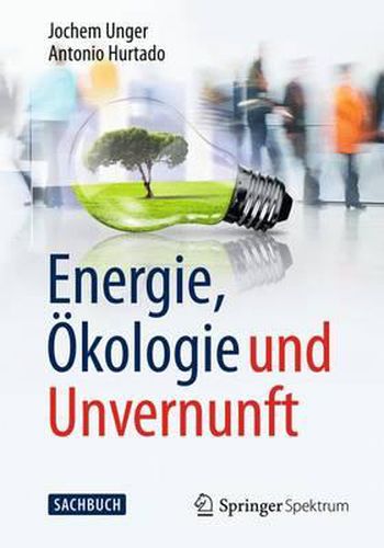 Cover image for Energie, OEkologie und Unvernunft