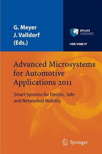 Cover image for Advanced Microsystems for Automotive Applications 2011: Smart Systems for Electric, Safe and Networked Mobility