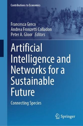 Cover image for Artificial Intelligence and Networks for a Sustainable Future