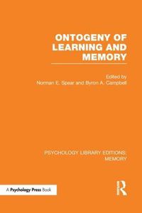 Cover image for Ontogeny of Learning and Memory (PLE: Memory)