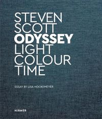 Cover image for Steven Scott: Odyssey: Light Colour Time