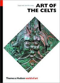 Cover image for Art of the Celts: From 700 BC to the Celtic Revival