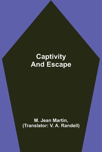 Cover image for Captivity and Escape