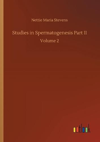 Cover image for Studies in Spermatogenesis Part II: Volume 2