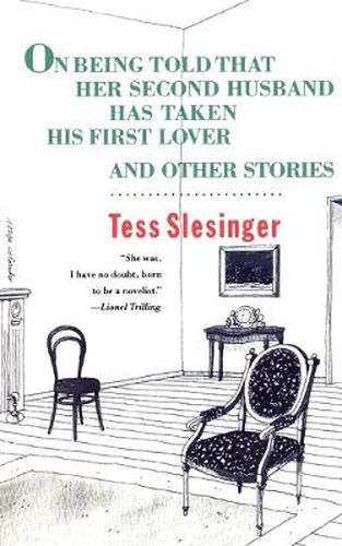 Cover image for On Being Told That Her Second Husband Has Taken His First Lover, and Other Stories