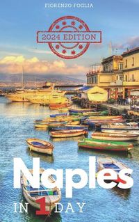 Cover image for Naples in a Day - 2024 edition