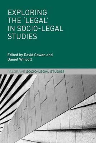 Cover image for Exploring the 'Legal' in Socio-Legal Studies