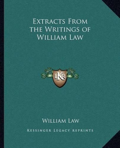 Extracts from the Writings of William Law