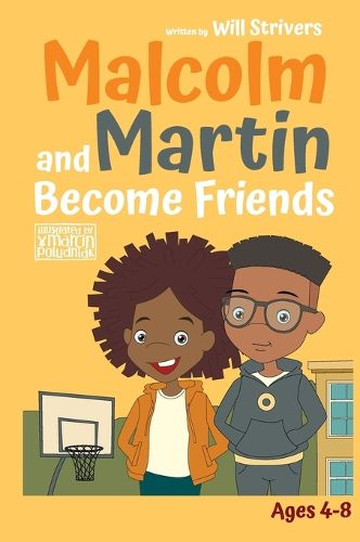 Cover image for Malcolm and Martin Become Friends