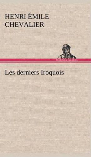 Les derniers Iroquois