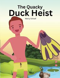 Cover image for The Quacky Duck Heist